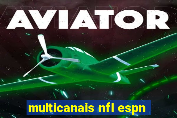 multicanais nfl espn